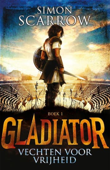 Vechten voor vrijheid / Gladiator / 1 9789025749705, Verzenden, Gelezen, Simon Scarrow