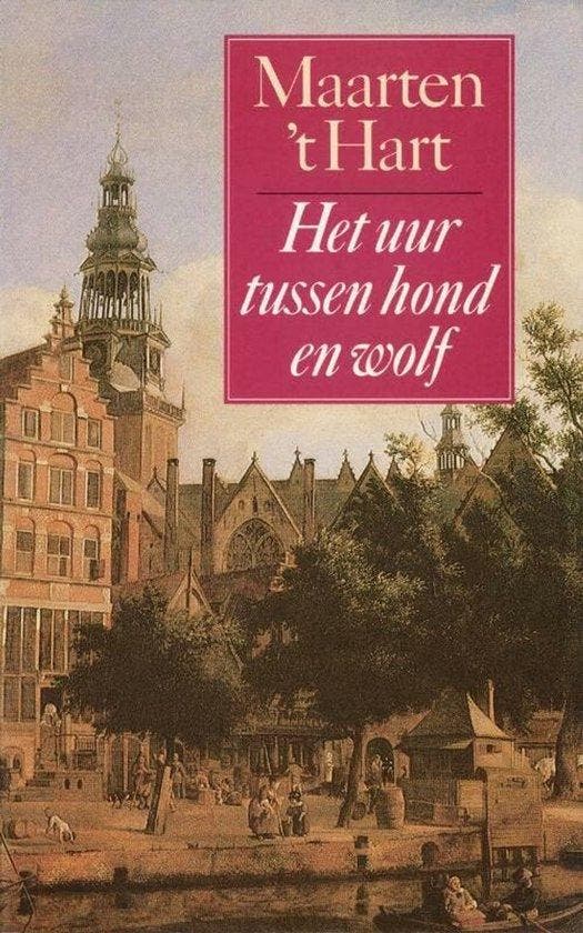 Het Uur Tussen Hond En Wolf - Hart, Boeken, Literatuur, Verzenden