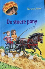 De stoere pony - De Manege Zonnenhoeve - Leesboek - vanaf 7, Verzenden, Zo goed als nieuw