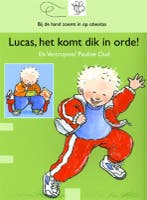Lucas het komt dik in orde / Bijdehand 9789044815092, Boeken, Verzenden, Zo goed als nieuw, Els Vercruysse