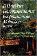 Een Amsterdamse koopman in de Molukken, 1883-1901, Verzenden, Gelezen, D.H. de Vries