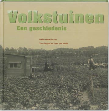 Volkstuinen / Bijdragen Museum van de Vlaamse Sociale Strijd, Verzenden, Zo goed als nieuw