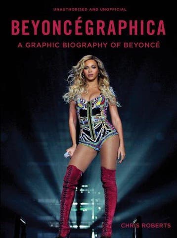 Beyoncegraphica 9781781316511 Chris Roberts, Verzenden, Chris Roberts