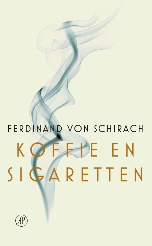 Koffie en sigaretten 9789029541268 Ferdinand von Schirach, Livres, Romans, Envoi
