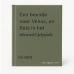 Een beeldje voor Venus, en Reis in het atoomtijdperk Dhondt, Verzenden, Dhondt