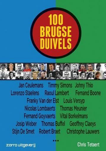 100 Brugse Duivels 9789461680518 Chris Tetaert, Verzenden, Zo goed als nieuw, Chris Tetaert