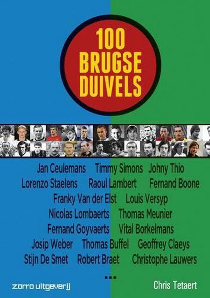 100 Brugse Duivels 9789461680518 Chris Tetaert, Livres, Loisirs & Temps libre, Envoi