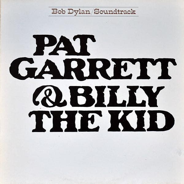 Bob Dylan - Pat Garrett &amp; Billy The Kid, CD & DVD, Vinyles | Pop, Envoi