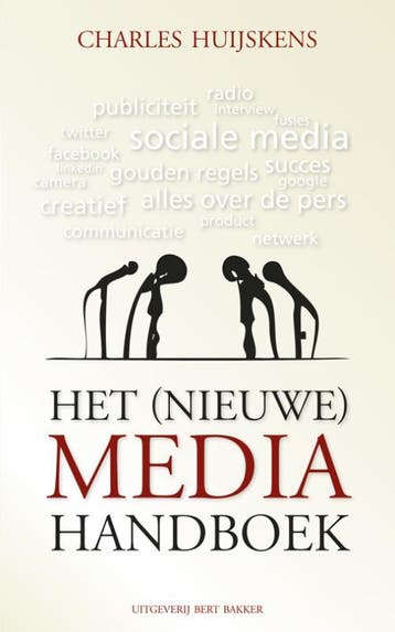 Het (nieuwe) media handboek 9789035137325 Charles Huijskens, Verzenden, Charles Huijskens