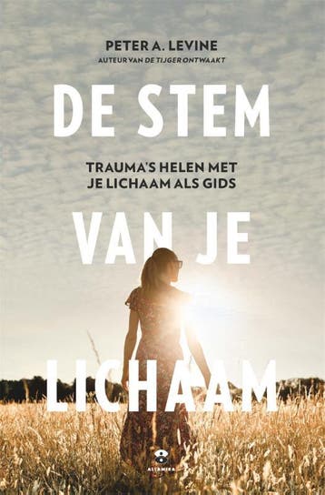 De Stem Van Je Lichaam | Peter A. Levine | Nieuw, Verzenden, Peter A. Levine