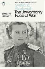 The Unwomanly Face of War 9780141983530 Svetlana Alexievich, Verzenden, Svetlana Alexievich