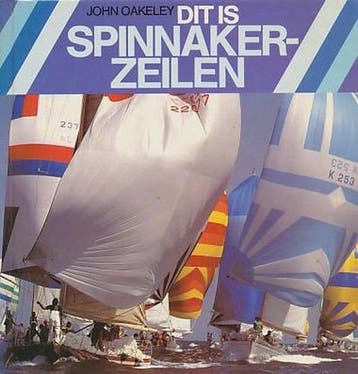 Dit is spainnaker-zeilen 9789022811696 Oakley, Verzenden, Oakley
