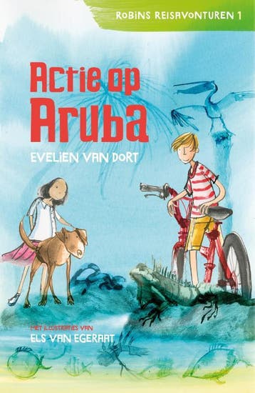 Actie op Aruba / Robins reisavonturen 9789026622519, Boeken, Verzenden, Gelezen, Evelien van Dort