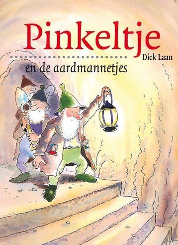 Pinkeltje 16 - Pinkeltje en de aardmannetjes 9789000384068, Boeken, Verzenden, Gelezen, Dick Laan