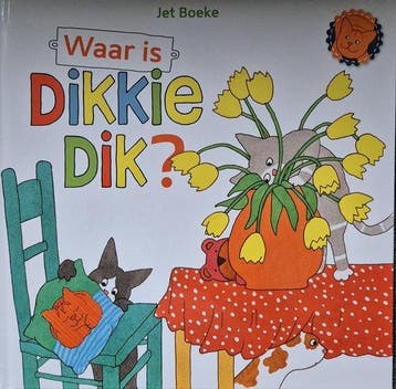 Waar is Dikkie Dik - Jet Boeke - Voorlezen - Lezen, Verzenden, Zo goed als nieuw