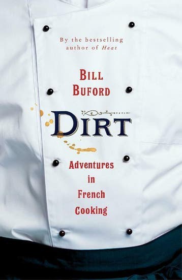 Dirt 9781787333116 Bill Buford, Verzenden, Zo goed als nieuw, Bill Buford