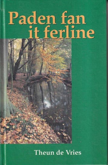 Paden fan it ferline / KFFB / 391 9789074918114, Verzenden, Gelezen, Theun de Vries