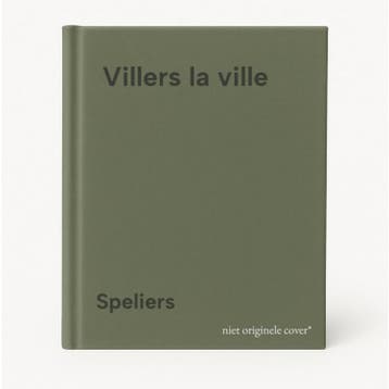 Villers la ville 9789022311462 Speliers, Verzenden, Gelezen, Speliers