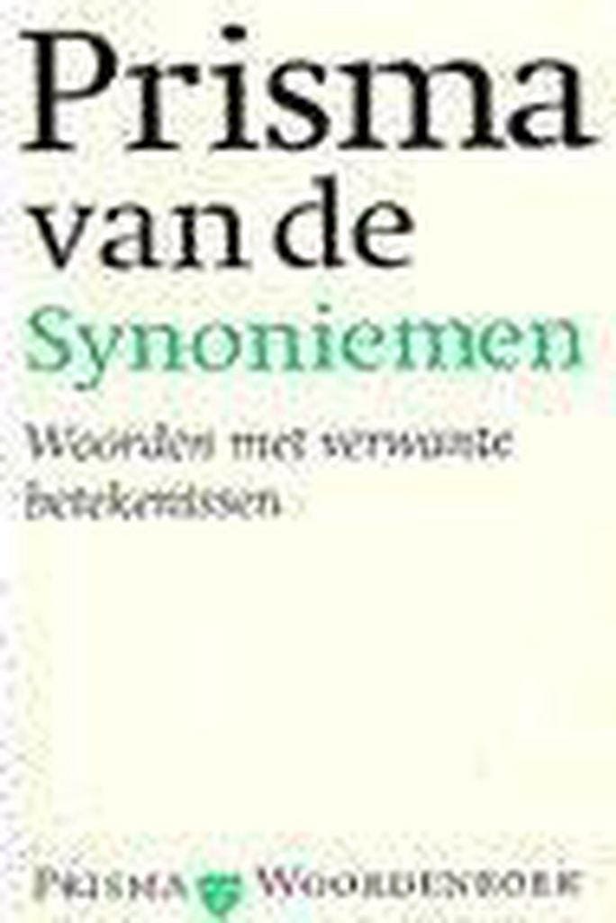 Prisma van de synoniemen / Prisma pocket woordenboek / 248, Boeken, Overige Boeken, Gelezen, Verzenden