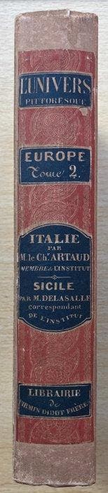 M. Le Chevalier Artaud / M. de la Salle - lUnivers: Italie,