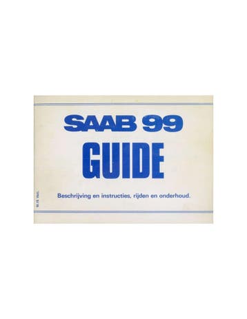 1978 SAAB 99 INSTRUCTIEBOEKJE NEDERLANDS, Ophalen of Verzenden