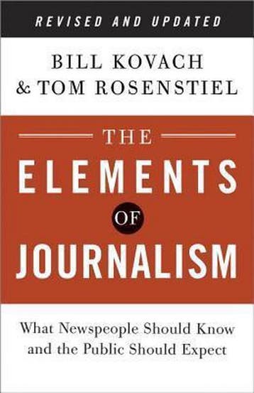 Elements Of Journalism 9780804136785 Bill Kovach, Verzenden, Gelezen, Bill Kovach
