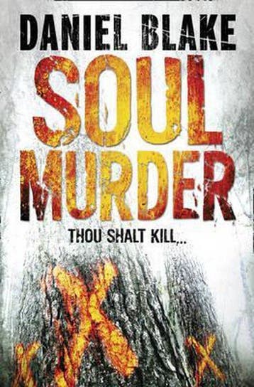 Soul Murder 9780007347902 Daniel Blake, Verzenden, Daniel Blake