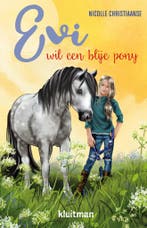 Evi 4 - Evi wil een blije pony (9789020623741), Verzenden