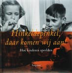Hinkeldepinkel, daar komen wij aan! 9789055944972, Verzenden, Gelezen, M. van Rooijen