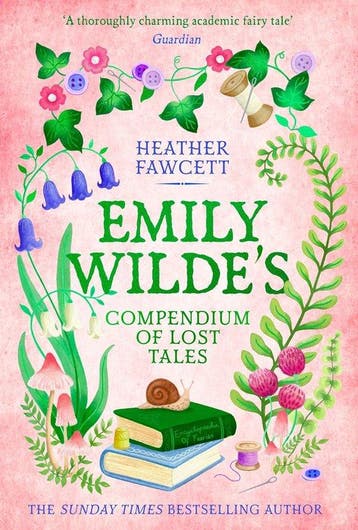 Emily Wildes compendium of lost tales / Emily Wilde / 3, Verzenden, Gelezen, Heather Fawcett