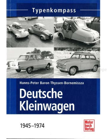 DEUTSCHE KLEINWAGEN 1945 - 1974, TYPENKOMPASS, Nieuw