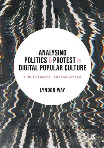 Analysing Politics And Protest In Digital Popular Culture |, Verzenden