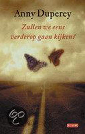 Zullen we eens verderop gaan kijken ? 9789044503531, Verzenden, A. Duperey