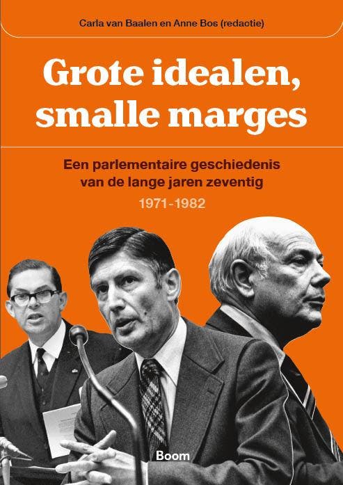 Grote idealen, smalle marges / Parlementaire geschiedenis, Livres, Histoire mondiale, Envoi
