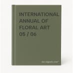 INTERNATIONAL ANNUAL OF FLORAL ART 05 / 06 9789058561800, Boeken, Verzenden, Gelezen