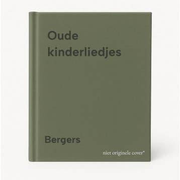 Oude kinderliedjes 9789061040552 Bergers, Verzenden, Bergers