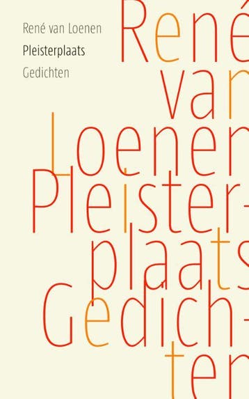 Pleisterplaats 9789023994756 Rene van Loenen, Verzenden, Rene van Loenen