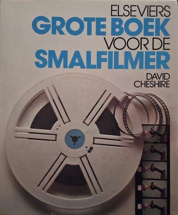 Elseviers Grote Boek voor de Smalfilmer - Cheshire, Boeken, Verzenden, Nieuw