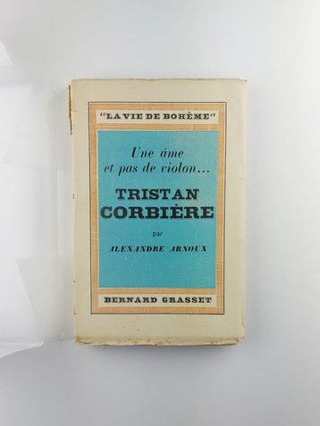 Alexandre Arnoux - Tristan Corbière - 1929