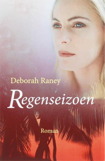 Regenseizoen 9789029718301 Deborah Raney, Verzenden, Deborah Raney