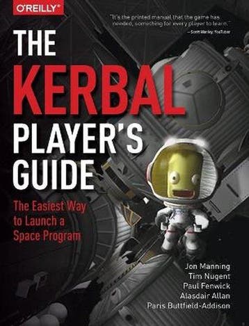 The Kerbal Players Guide 9781491913055 Jon Manning, Verzenden, Jon Manning