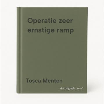 Operatie zeer ernstige ramp 9789000400607 Tosca Menten, Verzenden, Tosca Menten