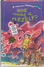 Hoe overleef ik mezelf? / Hoe overleef ik... / 5, Verzenden, Francine Oomen