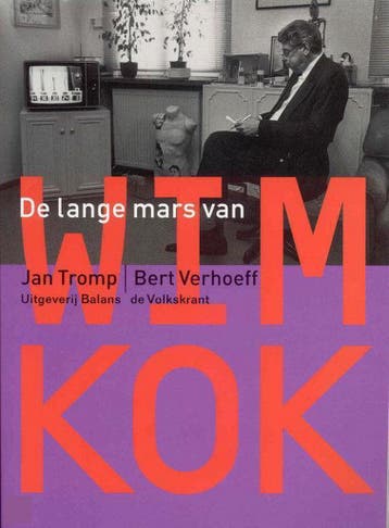 De Lange Mars van Wim Kok 9789050184830 J. Tromp, Verzenden, Zo goed als nieuw, J. Tromp