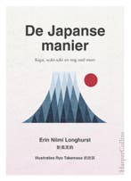 De Japanse manier 9789402729603 Erin Niimi Longhurst, Verzenden, Erin Niimi Longhurst