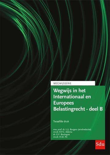 Wegwijs In Het Internationaal En Europees Belastingrecht - D, Verzenden, R.P.C. Adema-G.F. Boulogne-H.M. Pit