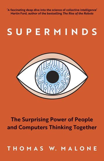 Superminds 9781786074706 Thomas W Malone, Verzenden, Thomas W Malone