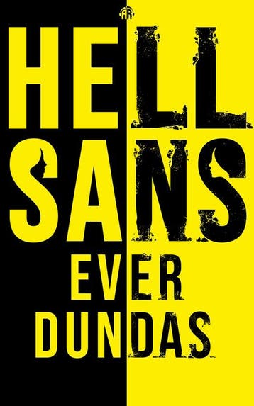 HellSans 9781915202215 Ever Dundas, Verzenden, Gelezen, Ever Dundas