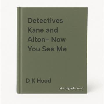 Detectives Kane and Alton- Now You See Me 9781803149028, Verzenden, Zo goed als nieuw, D K Hood