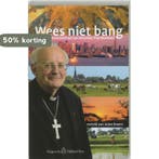 WEES NIET BANG 9789056251796 T. Muskens, Verzenden, Gelezen, T. Muskens